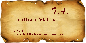 Trebitsch Adelina névjegykártya
